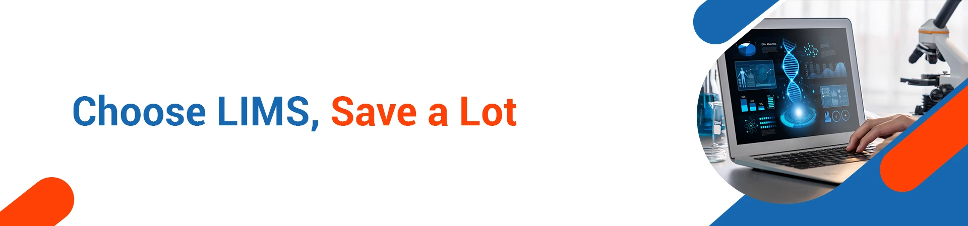You are currently viewing 7 Cost-Saving Benefits of Switching to a Web-Based LIMS System