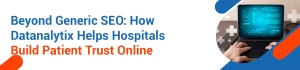 Kolkata’s Top Hospitals are Transitioning away from General SEO to Healthcare Specific SEO: The ROI of Trust Then vs. Now
